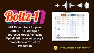 Boltz-1: The First Open-Source AI Model Achieving AlphaFold3-Level Accuracy in Biomedical Research