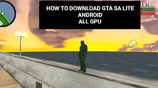 How to download GTA SA LITE WORKS WITH ALL GPU(ONLY 100MB!!!)