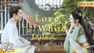 LOVE LIKE WHITE JADE[CC]▶02 Wanted To Marry The Masked Hero, The Maid Refused The Young Master