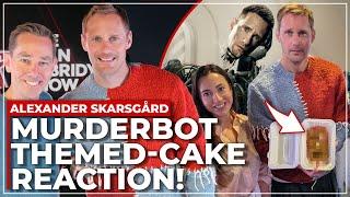 Alexander Skarsgard's Hilarious Murderbot Themed-Cake Surprise 