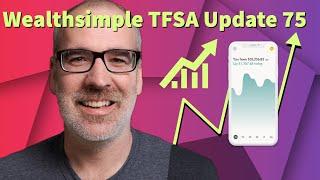 TFSA STOCK PORTFOLIO UPDATE 75 | Wealthsimple Trade