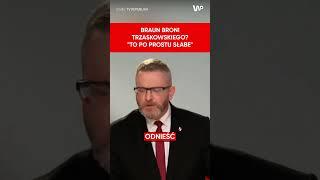 Braun staje w obronie Trzaskowskiego podczas debaty
