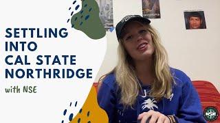 Settling in CSUN | National Student Exchange