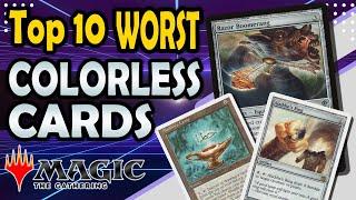 Top 10 Worst Colorless Cards