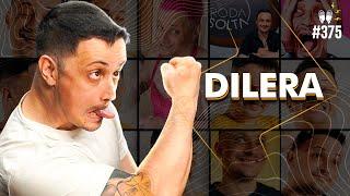 DILERA - Flow #375