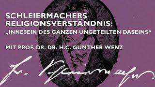 „Innesein des ganzen ungeteilten Daseins“ - Schleiermachers Religionsverständnis