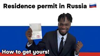 How I Got My Residence Permit in Russia 