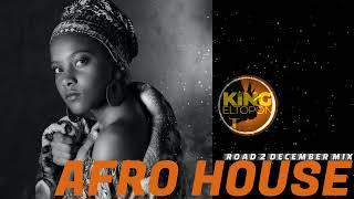 2022 AFRO HOUSE MIX | KING ELTOPON, SAINT EVO, KUSUSA, DARQUE, NITEFREAK, KREATIVE NATIVEZ, DA CAPO