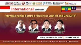 INTERNATIONAL WEBINAR: Navigating the Future of Business with AI and ChatGPT