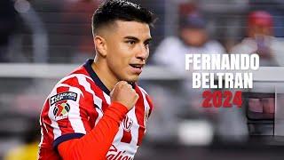 Fernando Beltrán  2024 • Mejores Jugadas, Pases, Asistencias & Goles • Chivas