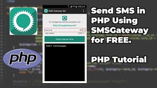 Send SMS in PHP Using SMSGateway For Free | PHP Tutorial