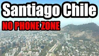 South America's NO PHONE ZONE - Exploring Santiago, Chile