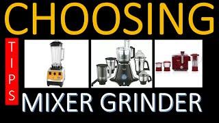 Mixer Grinder | Types of MIXIE | Guide to Select with Best Features