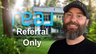 REAL Broker Referral Only Program Explained