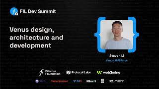 Venus design, architecture and development - Steven Li