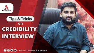 Tips and tricks on Credibility Interview