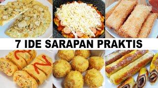 7 RESEP SARAPAN PRAKTIS DAN MUDAH SEMUA SUKA !!