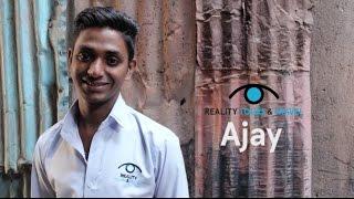 Reality Tours and Travel: Meet Ajay