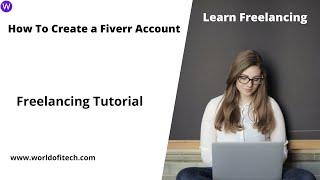 How To Create a Fiverr Account | Freelancing Tutorial
