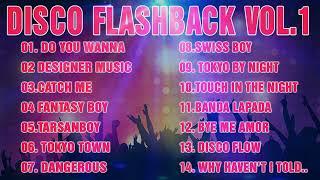 DISCO FLASHBACK VOL.1 | DISCO 80'S REMIX 2022