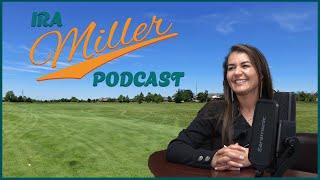 The Ira Miller Podcast | Episode 7 | With GUEST Mariem Bennett