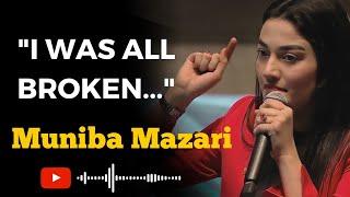 Don't Die Before Your Death - Muniba Mazari #IronLady