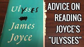 Tips for Reading James Joyce's "Ulysses"