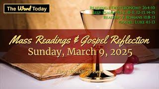 Today's Catholic Mass Readings & Gospel Reflection - Sunday, March 9, 2025