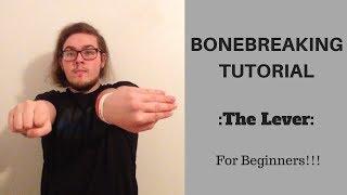 How To Bonebreak For Beginners!!! | The Lever | EXTREMELY DETAILED TUTORIAL