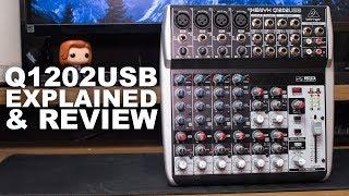 Behringer XENYX Q1202USB Mixer Review / Test / Explained