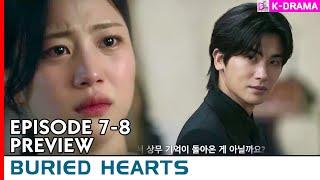 "Buried Hearts" Episode 7-8 Preview | Park Hyung Sik, Hong Hwa Yeon