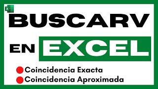 Función BUSCARV en Excel PASO a PASO (Coincidencia EXACTA y Coincidencia APROXIMADA)