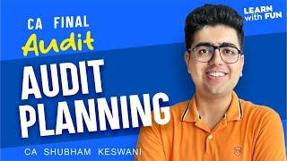 Audit Planning Revision | CA Final Audit | CA Shubham Keswani (AIR 8)