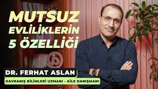 Mutsuz Evliliklerin 5 Özelliği