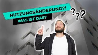 Wie funktioniert eine Nutzungsänderung?