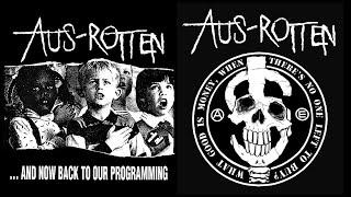 AUS-ROTTEN – ...And Now Back to Our Programming – (1998)