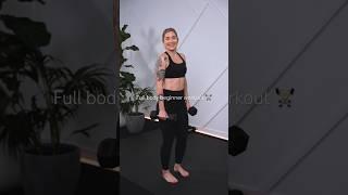 Ultimate Beginner's Full Body Dumbbell Workout!  #beginnerfriendlyworkout