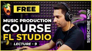 Music Production Course FL Studio Free Lecture 9 - Music Theory