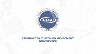 Azərbaycan Turizim və Menecment Universiteti (ATMU Çarx 2024 )