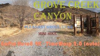 Grove Creek Canyon. Pleasant Grove Utah. Mini hike in fast motion! (4K)