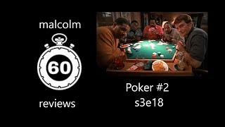 Malcolm 60 sec Reviews: Poker 2