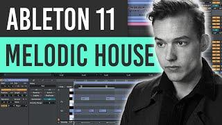 Ableton Live 11 - How To Melodic House [Beginners Tutorial Ben Böhmer]