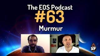 The EOS Podcast #63 - EOS Murmur Dapp