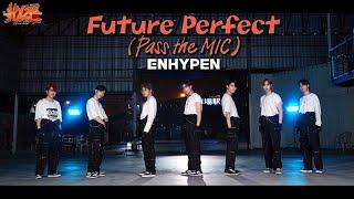 ENHYPEN (엔하이픈) 'Future Perfect (Pass the MIC)' dance cover by HYZE from Thailand