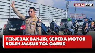 Terjebak Banjir, Sepeda Motor Boleh Masuk Tol Gabus | Beritasatu