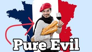 Hating France is justified...