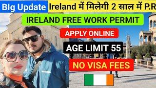 Free Ireland Work Visa With Family 2024 | Work Visa Ireland With High Salary | Apply Online