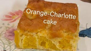 Orange-Charlotte cake (Easy)February 11, 2024