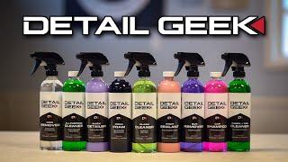 The NEW Detail Geek Chemicals Are Here! | Complete Product Rundown | The Detail Geek