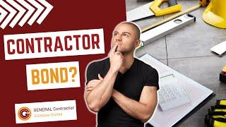 What Is A Contractor Bond?